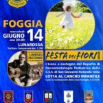 CI VUOLE SEMPRE UN FIORE…: I LIONS FOGGIANI IN CAMPO PER SOSTENERE LA LOTTA AL CANCRO INFANTILE